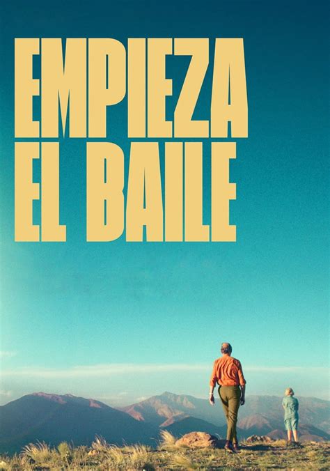 empieza el baile ver online gratis|Película: Empieza el baile